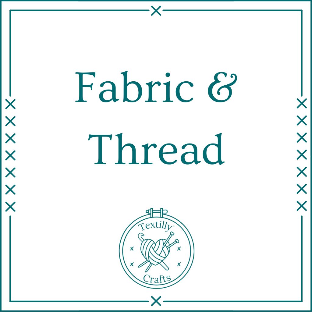 Fabric & Thread